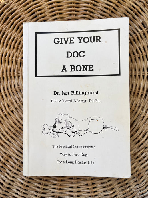 GIVE YOUR DOG A BONE
